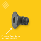 Pressure Foot Screw for the Edge FX, Edge2 / LE