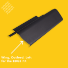 Wing, Outfeed, Left for the Edge FX