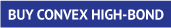 Click to buy Convex High-Bond